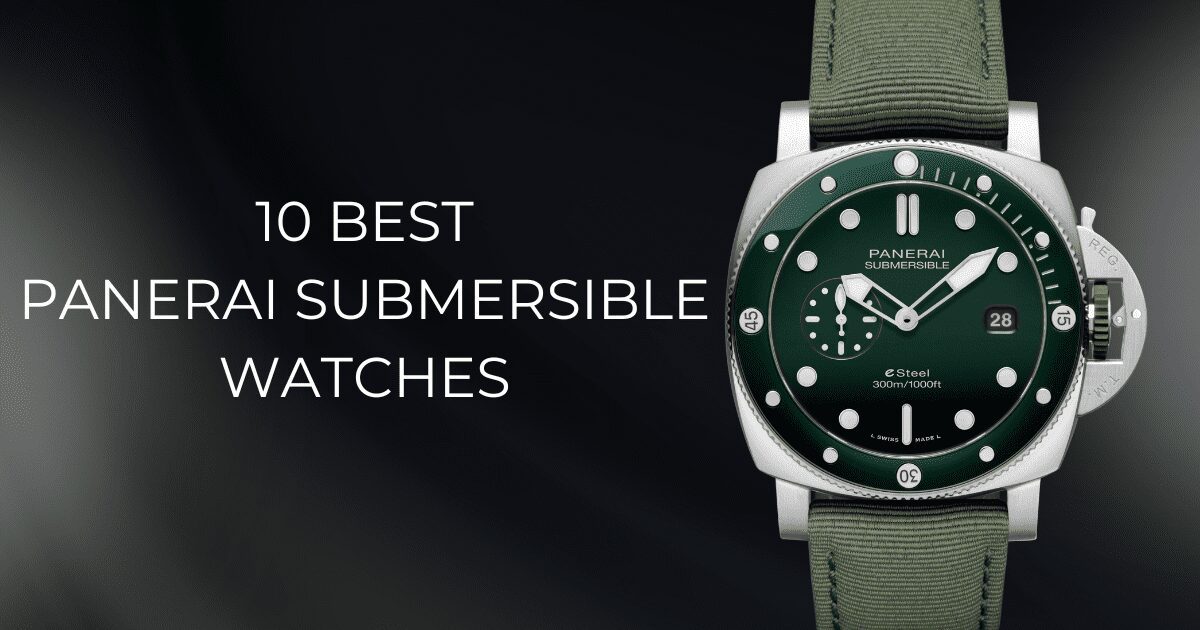 10 best panerai submersible watches